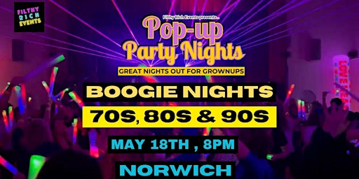 Primaire afbeelding van 70s/80s/90s POPUP PARTY/CLUB NIGHT FOR THE OVER 25S