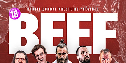 KCW present: BEEF! / LIVE 18+ PRO WRESTLING primary image