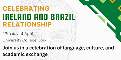 CELEBRATING BRAZIL AND IRELAND RELANTIONSHIP primary image