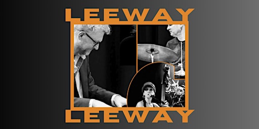 Leeway - The Old Black Cat Jazz Club primary image