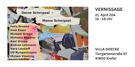 Imagem principal do evento Vernissage "Deine Schnipsel - Meine Schnipsel"