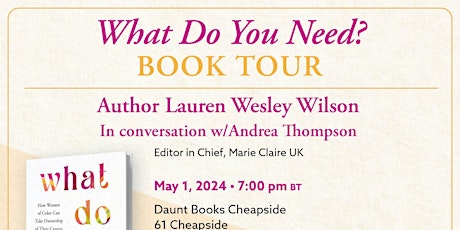 What Do You Need Book Tour: London primary image