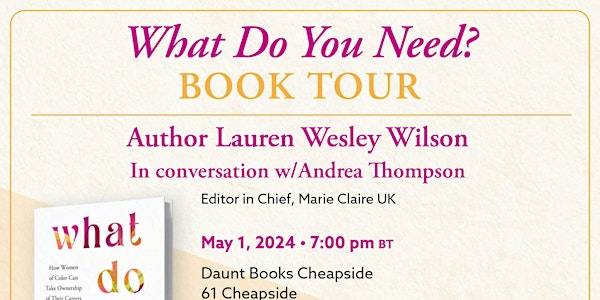 What Do You Need Book Tour: London