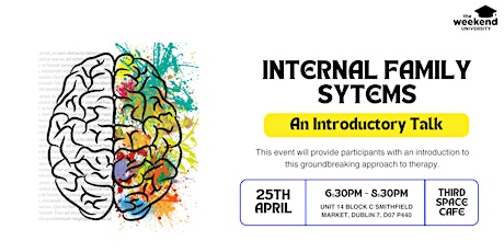 Internal Family Systems Therapy: Introductory Talk + Networking