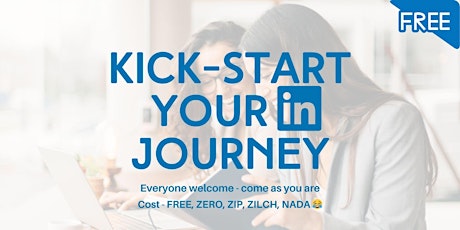 Kick-start your LinkedIn journey