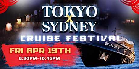 TOKYO x SYDNEY CRUISE FESTIVAL