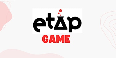 Imagem principal do evento Test de l'ETAP Game
