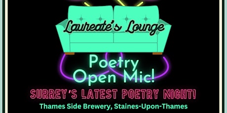 SURREY POETRY OPEN MIC - Laureate's Lounge Staines