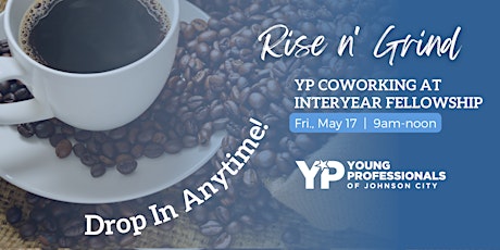 Rise n' Grind - Young Professional Coworking Meetup primary image
