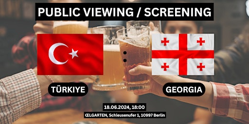 Immagine principale di Public Viewing/Screening: Turkiye vs. Georgia 