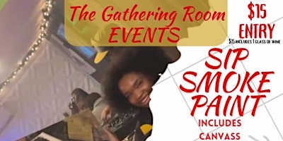 Imagem principal do evento Sip, Smoke, Paint & Party