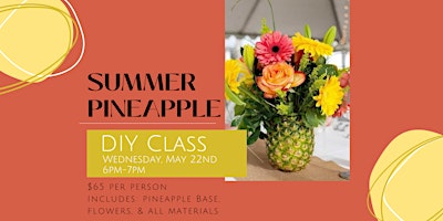Imagem principal de Summer Pineapple DIY Flower Class