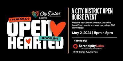 Imagen principal de "Open Hearted" - A City District Mid-Year Open House!