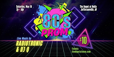 Imagem principal do evento 80s Prom at The Depot