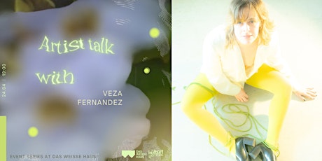 Artist Talk I with Veza Fernandez