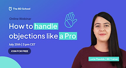 Webinar: How to handle objections like a pro
