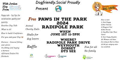 Hauptbild für Paws in The Park Family Fun Dog Show Radipole Park Weymouth 2024