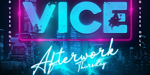Hauptbild für Vice After Work Thursday