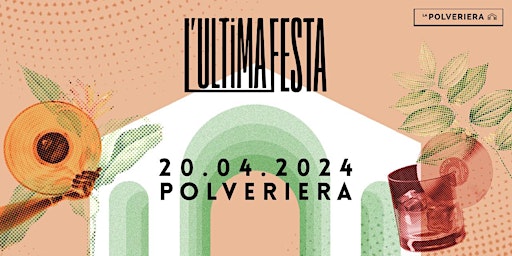 L'ULTIMAFESTA @POLVERIERA  primärbild