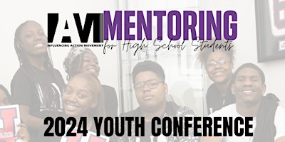 Imagem principal do evento IAM Mentoring 2024 Youth Conference