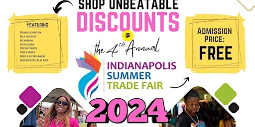 Hauptbild für The 4th Annual Indianapolis Summer Tradefair 2024