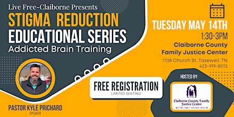 Stigma Reduction Educational Series- Addicted Brain Training