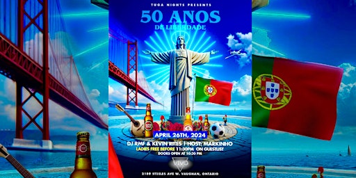 Imagem principal do evento Tuga Nights presents: 50 ANOS DE LIBERDADE