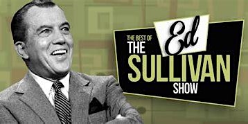 Ed Sullivan presents... primary image