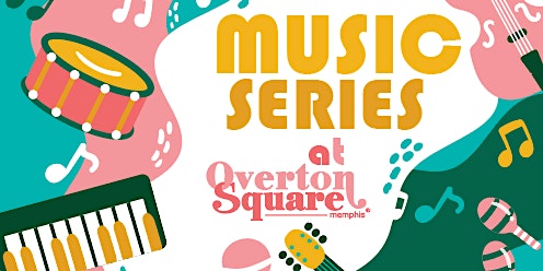 Image principale de Overton Square Music Series