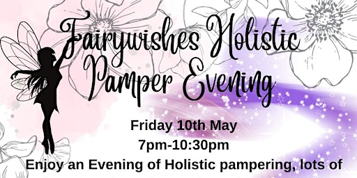 Fairywishes Holistic Pamper Evening primary image