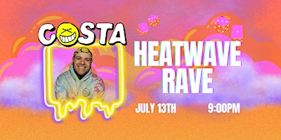 Primaire afbeelding van Heatwave Rave with DJ  Costa at The Brook