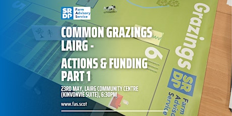 Common Grazings Lairg - Actions & Funding Part 1