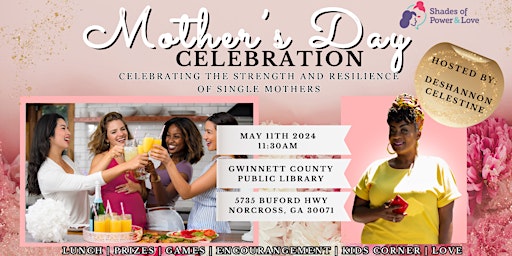 Image principale de Celebrating Single Moms: Annual Mother’s Day Appreciation Lunch