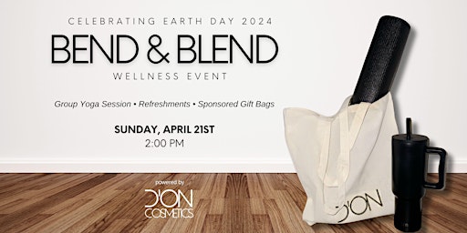 Imagem principal do evento "Bend & Blend" Yoga Event - Powered by D'on Cosmetics