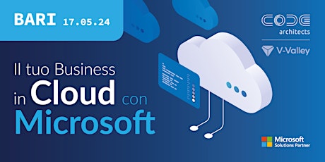 Il tuo Business in Cloud con Microsoft - Bari
