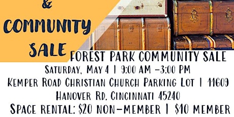 Kemper Road Trunk Sale in Conjunction with Forest Park Community Yard Sale