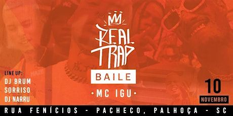 Imagem principal do evento MC IGU - REAL TRAP BAILE