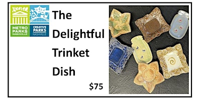 Imagem principal do evento The Delightful Trinket Dish