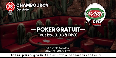 Imagem principal do evento Soirée RedCactus Poker X Del Arte à CHAMBOURCY (78)