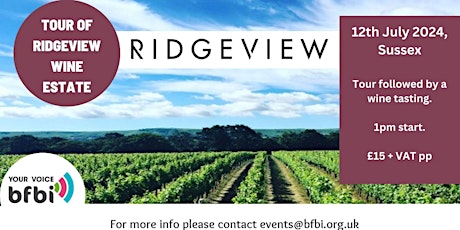 Tour of Ridgeview Wine Estate