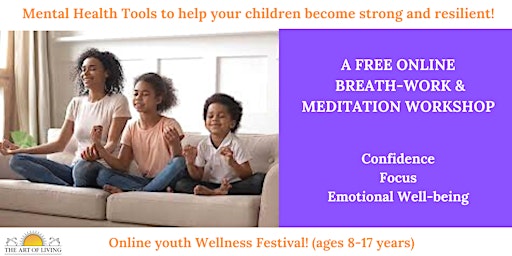 Imagem principal do evento Breathe Strong!- strategies for "Stress- free Kids & Teens"