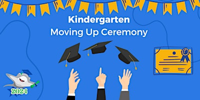 Imagem principal de Kindergarten Moving Up Ceremony