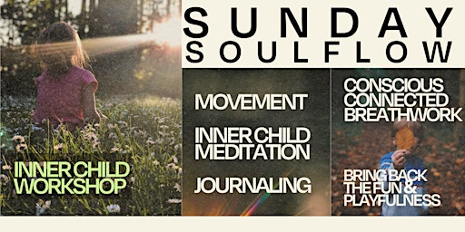 Primaire afbeelding van Sunday SOULflow - Inner Child Workshop