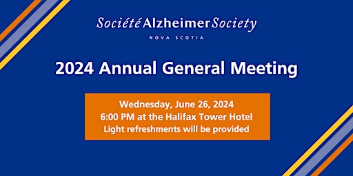 Alzheimer Society of Nova Scotia: 2024 Annual General Meeting primary image
