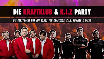 Kraftklub & K.I.Z - Party • Fr, 25.10.24 • Kulturzentrum Faust Hannover primary image
