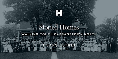 Imagem principal do evento Heaps Estrin Storied Homes Walking Tour: Cabbagetown North