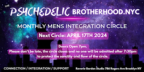 The Psychedelic Brotherhood April Mens Integration Circle
