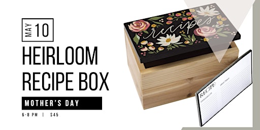 Image principale de Mother's Day Recipe Box Workshop | Leawood