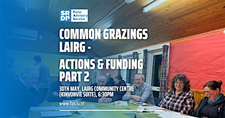 Common Grazings Lairg - Actions & Funding Part 2