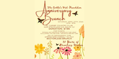The Carlito's Wish Foundation's Anniversary Brunch